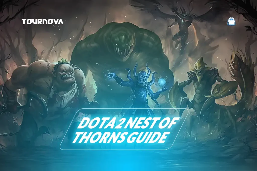 how to beat Nest of Thorns in Dota