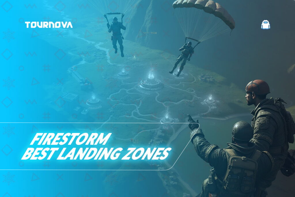 Best Places to Land in Firestorm This Season: A Tactical Guide