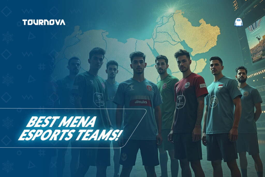 Best MENA Gaming Esports Teams: Region’s Rising Stars