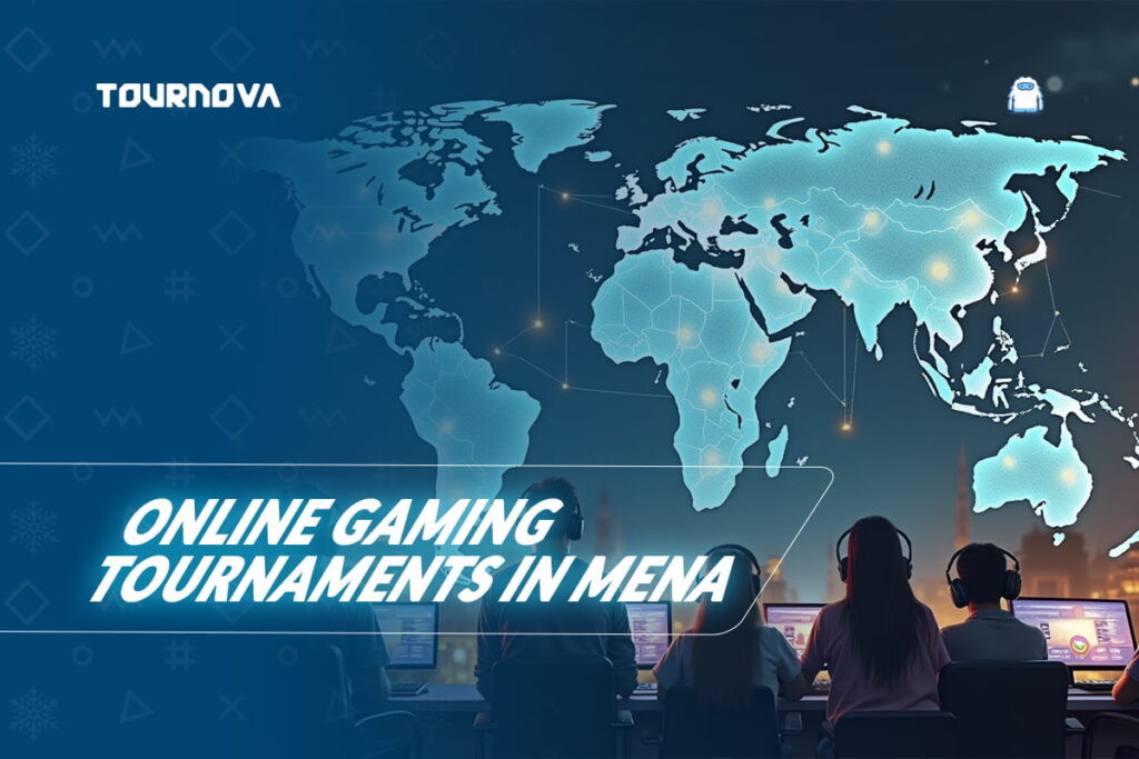 The Rise of Online Gaming Tournaments MENA: Rising in the Esports Scene