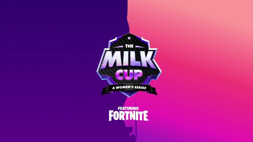 The Milk Cup 2025: The Biggest Women’s Fortnite Tournament Comes to TwitchCon San Diego