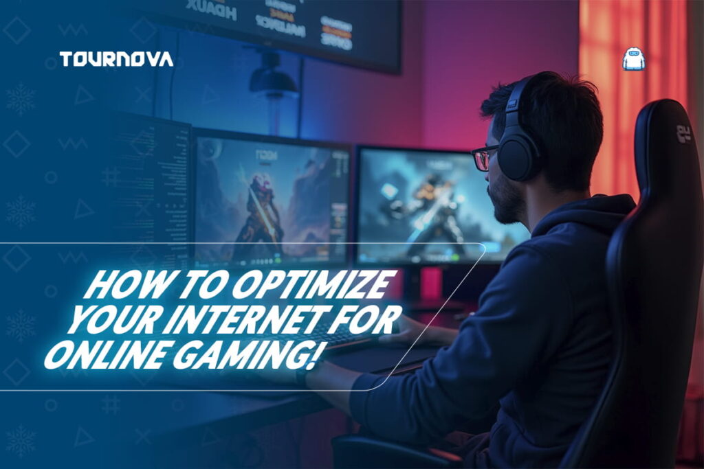 Internet Optimization Gaming: How to Optimize Your Internet for Competitive Gaming