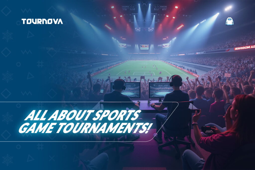 Sport Game Tournaments: Exploring the World of Competitive Sports Gaming