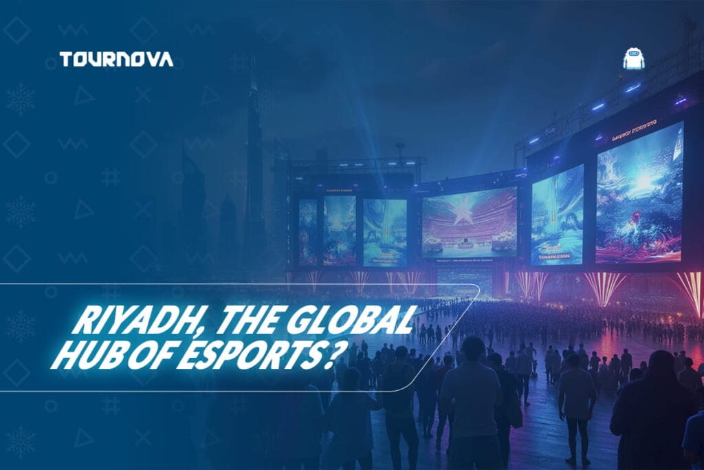 Can Saudi Arabia Turn Riyadh into the Global Hub of Esports?