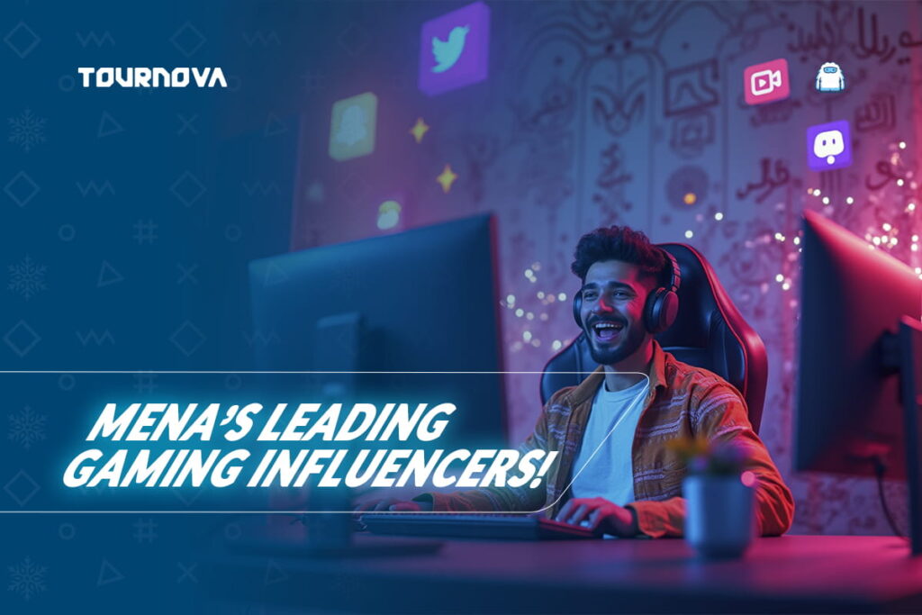 MENA Gaming Influencers: Leading the Region’s Digital Playground