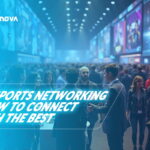 Networking in Esports: How to Connect with Industry Professionals