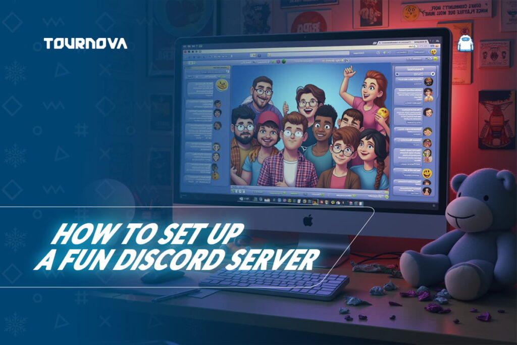 Discord Fun: How to Set Up a Fun Discord Server