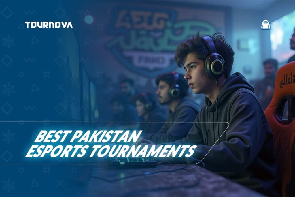 Best Pakistan Esports Tournaments: Iconic Events, Festivals & Rising Legends